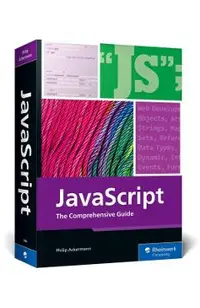 JavaScript: The Comprehensive Guide