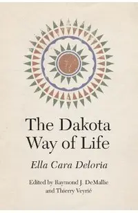 The Dakota Way of Life