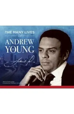 The Many Lives of Andrew Young