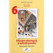 Educatie tehnologica si aplicatii practice, Manual pentru clasa 6