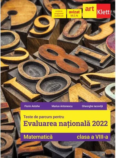 Matematică. Clasa a VIII-a. Teste de parcurs pentru evaluarea națională - Paperback brosat - Florin Antohe, Gheorghe Iacoviță, Marius Antonescu