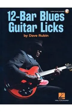 12-Bar Blues Guitar Licks: Book with Online Audio by Dave Rubin