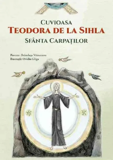 Cuvioasa Teodora de la Sihla Sfanta Carpatilor
