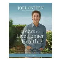 15 Ways to Live Longer and Healthier Study Guide