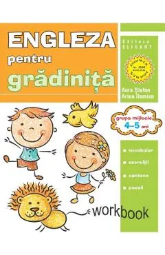Engleza pentru gradinita. Grupa mijlocie 4-5 ani