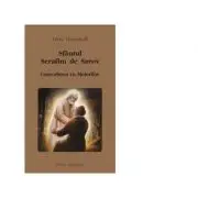 Sfantul Serafim de Sarov. Convorbirea cu Motovilov