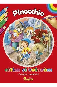 Pinocchio. Citim si coloram