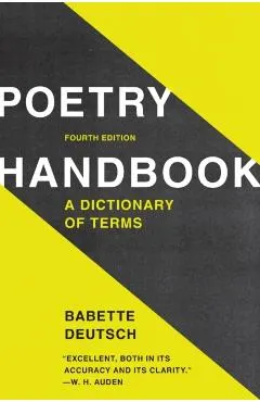 Poetry Handbook: A Dictionary of Terms