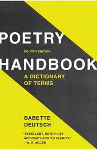 Poetry Handbook: A Dictionary of Terms