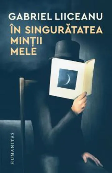In singuratatea mintii mele