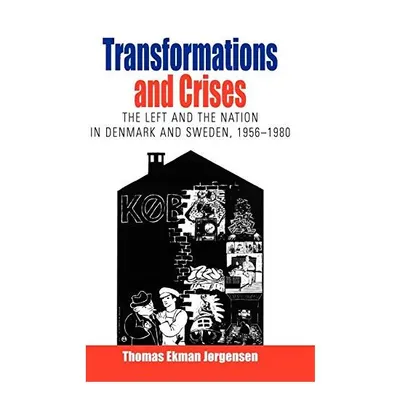 Transformation and crises