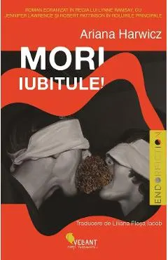Mori, iubitule! Ed.2
