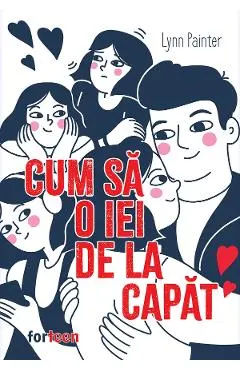 Cum sa o iei de la capat