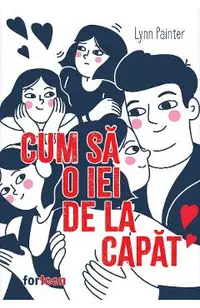 Cum sa o iei de la capat