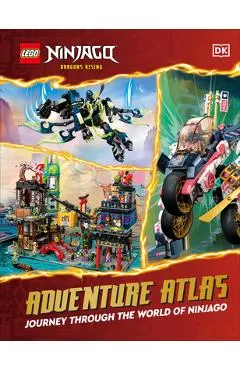 Lego Ninjago Dragons Rising Adventure Atlas: Journey Through the World of Ninjago