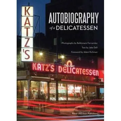Katz's: Autobiography of a Delicatessen