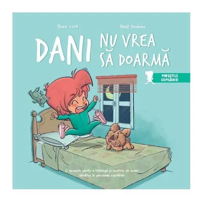 Dani nu vrea să doarmă - Hardcover - Rosa Jové