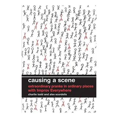 Causing a Scene
