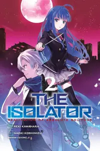 The Isolator - Volume 2