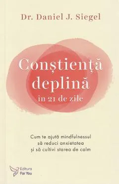 Constienta deplina in 21 de zile