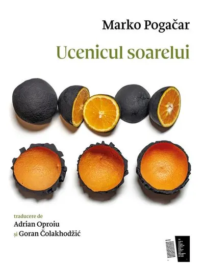 Ucenicul soarelui - Paperback - Marko Pogačar