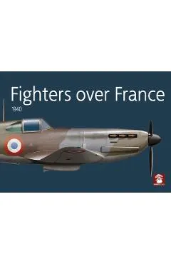 Fighters Over France 1940