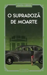 O supradoză de moarte (Vol. 35) - Hardcover - Agatha Christie