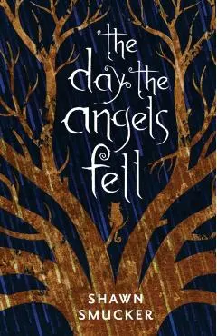 The Day the Angels Fell