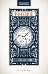 Noumenoir - Paperback brosat - Flavius Ardelean-Bachmann