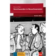 Verschwunden in Neuschwanstein. Lektüre mit Klett-Augmented-App (gekürzte Hörfassung)
