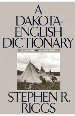 A Dakota-English Dictionary