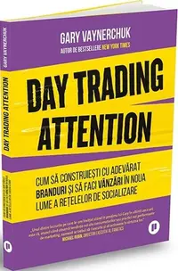 Day Trading Attention - Paperback brosat - Gary Vaynerchuk