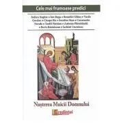 Cele mai frumoase predici. Nasterea Maicii Domnului