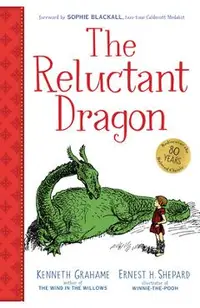 The Reluctant Dragon (Gift Edition)