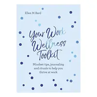 Your Work Wellness Toolkit