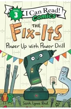 The Fix-Its: Power Up with Power Drill