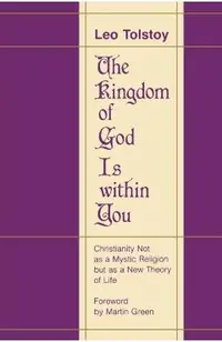 The Kingdom of God Is Within You