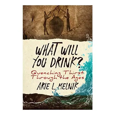 What Will You Drink?