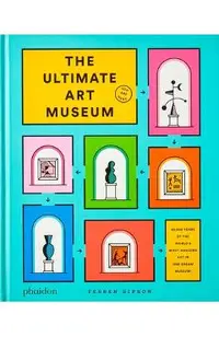 The Ultimate Art Museum