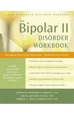 Bipolar II Disorder Workbook