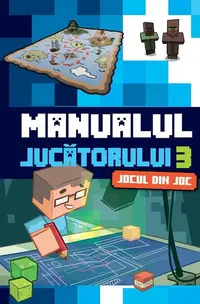 Manualul jucătorului 3. Jocul din joc - Paperback brosat - ***