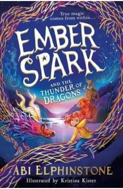 Ember Spark and the Thunder of Dragons