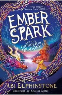 Ember Spark and the Thunder of Dragons