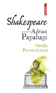 Othello • Poveste de iarnă - Paperback brosat - Adrian Papahagi