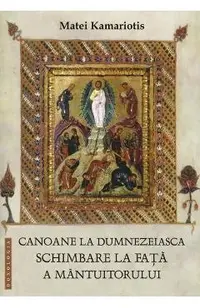 Canoane la dumnezeiasca Schimbare la fata a Mantuitorului