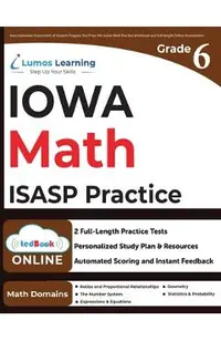 Iowa Statewide Assessment of Student Progress Test Prep: ISASP Study Guide
