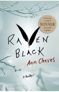 Raven Black: Book One of the Shetland Island Mysteries