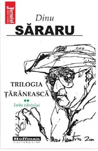 Trilogia taraneasca Vol.2: Iarba vantului