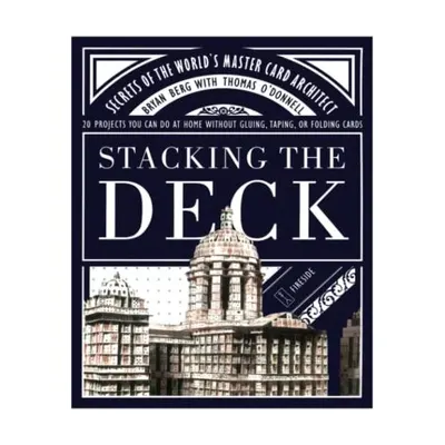Stacking the Deck