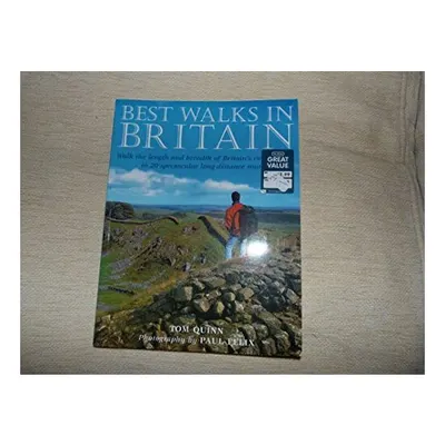 Best Walks in Britain, Tom Quinn